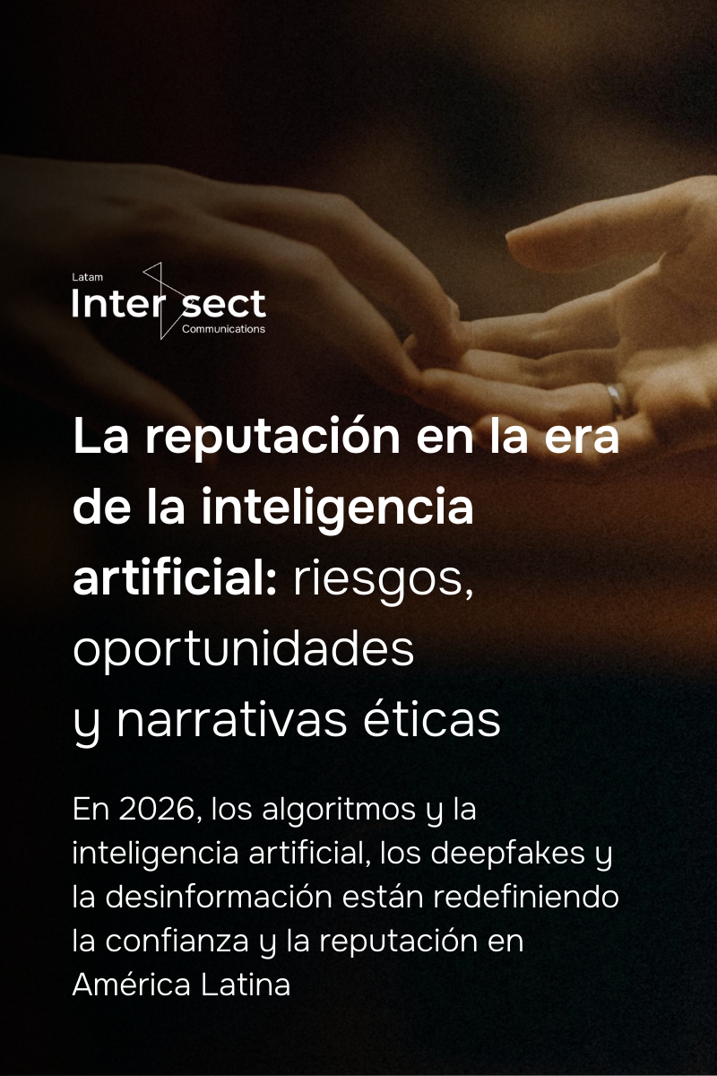 Ebook Reputación en la Era de la Inteligencia Artificial en América Latina 2026 - LatAm Intersect PR