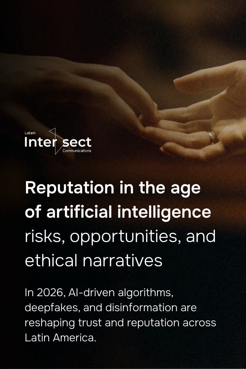 Reputation in the age of artificial intelligence ebook for Latin America 2026 by LatAm Intersect PR